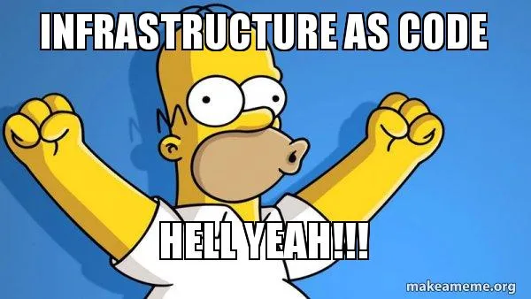 Infrastruce as Code, Hell Yeah!!